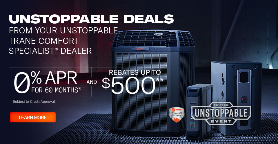 0% APR for 60 months* and Rebates up to $500**